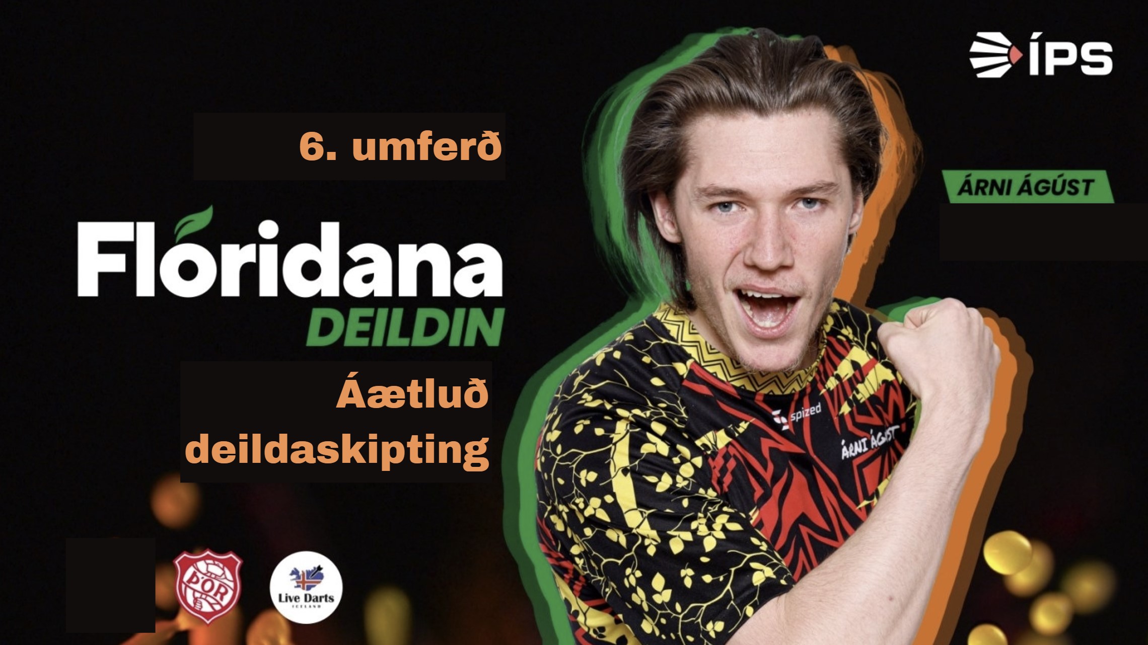 Floridana deildin – 6. umferð – Áætluð deildaskipting